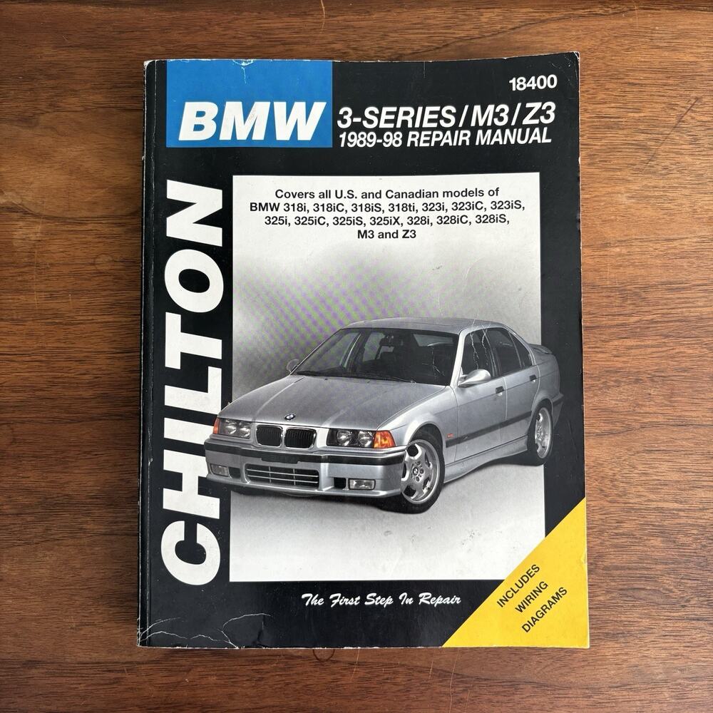 Chilton BMW 3-Series M3/Z3 1989-98 Repair Manual #18400 Automobile Maintenance